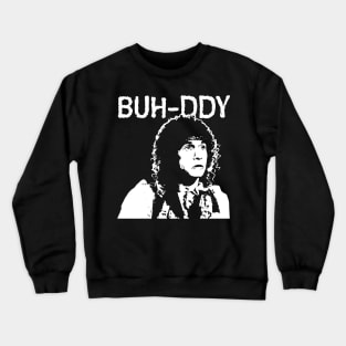 Buuuudddy Men White Stencil Crewneck Sweatshirt